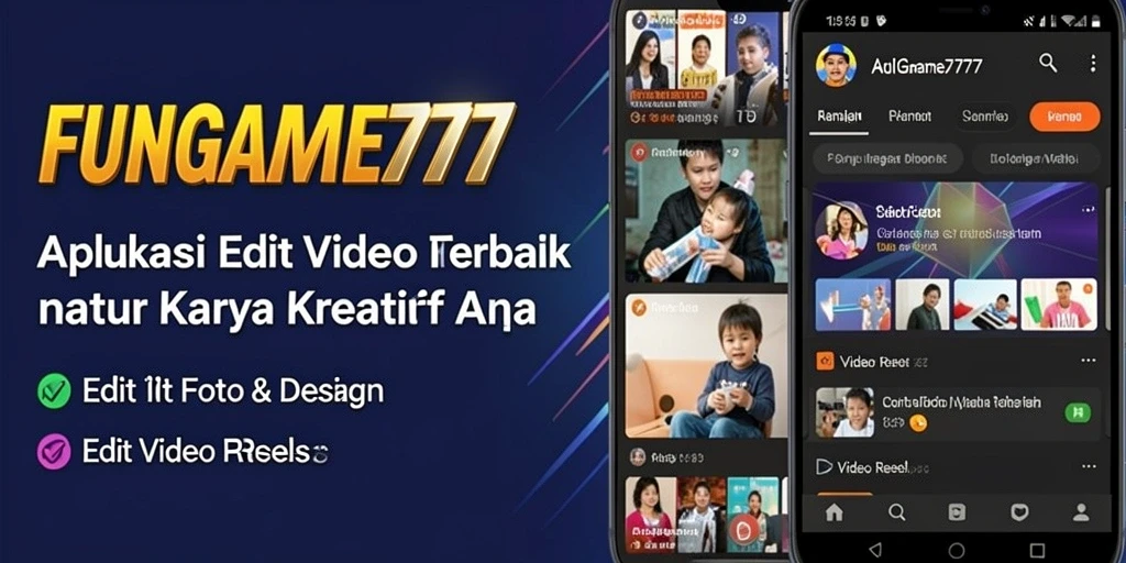Tampilan antarmuka pengguna FUNGAME777 yang modern untuk Edit Video Reels.